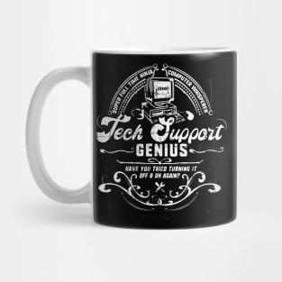 Tech Support Genius Have You Tried Turning It Off & On Again Mug